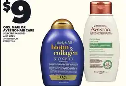 Loblaws OGX, MAUI OR AVEENO HAIR CARE offer