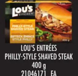 Loblaws LOU'S ENTRÉES PHILLY-STYLE SHAVED STEAK, 400 g offer