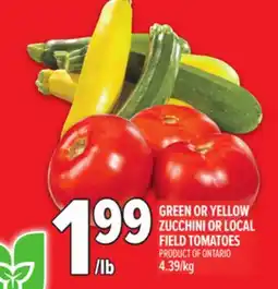 Metro GREEN OR YELLOW ZUCCHINI OR LOCAL FIELD TOMATOES offer
