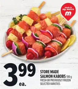 Metro STORE MADE SALMON KABOBS offer