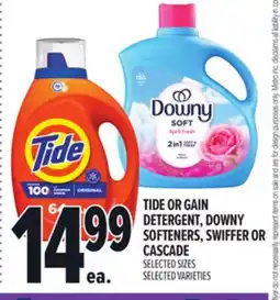 Metro TIDE OR GAIN DETERGENT, DOWNY SOFTENERS, SWIFFER OR CASCADE offer