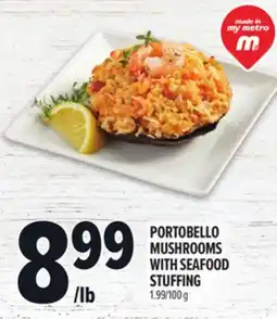 Metro PORTOBELLO MUSHROOMS WITH SEAFOOD STUFFING offer