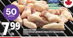 Metro MAPLE LEAF PRIME RAISED WITHOUT ANTIBIOTICS FRESH SPLIT CHICKEN WINGS offer