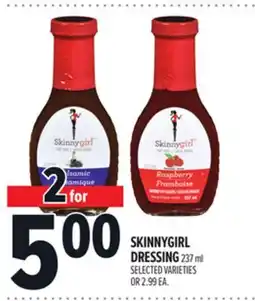 Metro SKINNYGIRL DRESSING offer