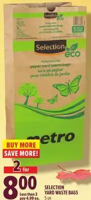 Metro SELECTION YARD WASTE BAGS offer