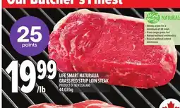 Metro LIFE SMART NATURALIA GRASS FED STRIP LOIN STEAK offer