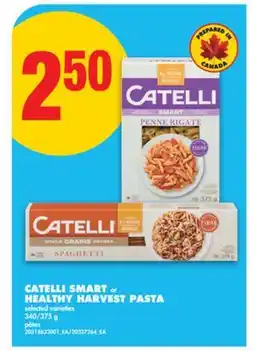 No Frills CATELLI SMART OR HEALTHY HARVEST PASTA, 340/375 g offer