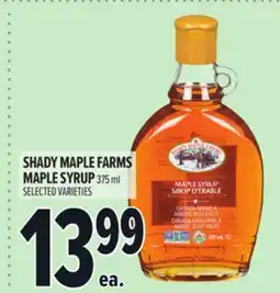 Metro SHADY MAPLE FARMS MAPLE SYRUP offer