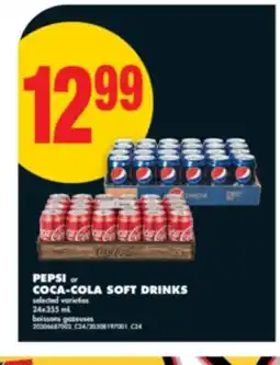 No Frills PEPSI OR COCA-COLA SOFT DRINKS, 24x355 mL offer