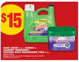 No Frills GAIN LIQUID 4.25 L OR FLINGS 42' S LAUNDRY DETERGENT OR CASCADE AUTO DISHWASHER TABS 30-48' S offer