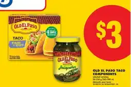 No Frills OLD EL PASO TACO COMPONENTS, 94-334 g/243-398 mL offer
