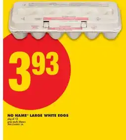 No Frills NO NAME LARGE WHITE EGGS, pkg of 12 offer