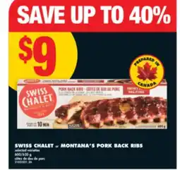 No Frills SWISS CHALET or MONTANA'S PORK BACK RIBS, 600/650 g offer