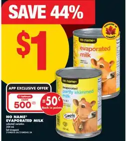 No Frills NO NAME EVAPORATED MILK, 354 mL offer