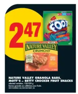 No Frills NATURE VALLEY GRANOLA BARS, MOTT'S or BETTY CROCKER FRUIT SNACKS, 120-230 g offer