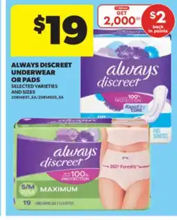 Real Canadian Superstore ALWAYS DISCREET UNDERWEAR OR PADS offer