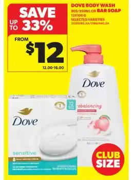 Real Canadian Superstore DOVE BODY WASH 905/950ML OR BAR SOAP G offer