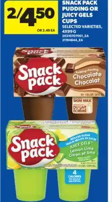 Real Canadian Superstore SNACK PACK PUDDING OR JUICY GELS CUPS, 4X99 G offer