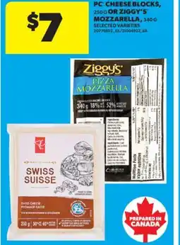 Real Canadian Superstore PC CHEESE BLOCKS, 250 G OR ZIGGY'S MOZZARELLA, 340 G offer
