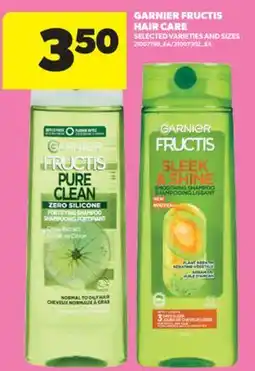 Real Canadian Superstore GARNIER FRUCTIS HAIR CARE offer