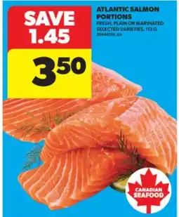 Real Canadian Superstore ATLANTIC SALMON PORTIONS, 113 G offer