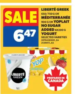 Real Canadian Superstore LIBERTÉ GREEK, 650/750 G OR MÉDITERRANÉE, 900 G OR YOPLAIT NO SUGAR ADDED, 8X200 G YOGURT offer