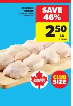 Real Canadian Superstore CHICKEN THIGHS offer