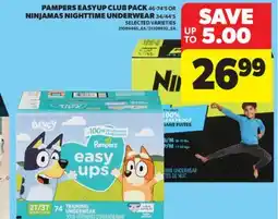 Real Canadian Superstore PAMPERS EASYUP CLUB PACK 46-74' S OR NINJAMAS NIGHTTIME UNDERWEAR 34/44' S offer
