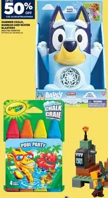 Real Canadian Superstore SUMMER CHALK, BUBBLES AND WATER BLASTERS offer