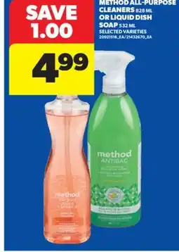 Real Canadian Superstore METHOD ALL-PURPOSE CLEANERS, 828 ML OR LIQUID DISH SOAP, 532 ML offer
