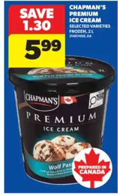 Real Canadian Superstore CHAPMAN'S PREMIUM ICE CREAM, 2 L offer