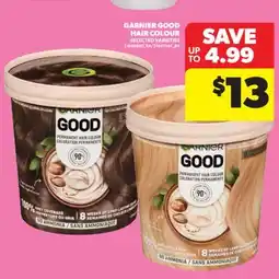 Real Canadian Superstore GARNIER GOOD HAIR COLOUR offer