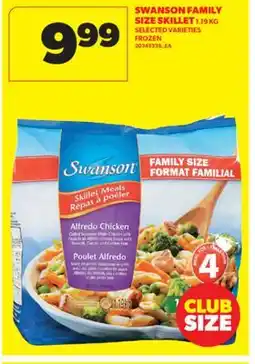 Real Canadian Superstore SWANSON FAMILY SIZE SKILLET, 1.19 KG offer