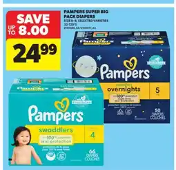 Real Canadian Superstore PAMPERS SUPER BIG PACK DIAPERS, SIZE N - 8,32-120' S offer