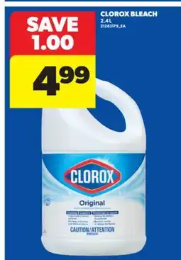 Real Canadian Superstore CLOROX BLEACH, 2.4 L offer