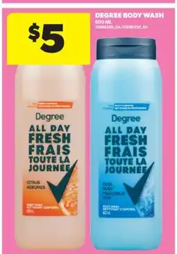 Real Canadian Superstore DEGREE BODY WASH, 600 ML offer