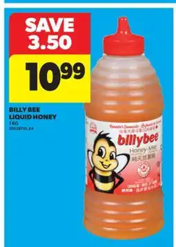 Real Canadian Superstore BILLY BEE LIQUID HONEY, 1 KG offer