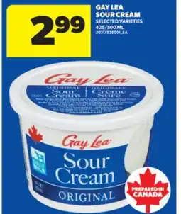 Real Canadian Superstore GAY LEA SOUR CREAM, 425/500 ML offer