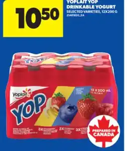 Real Canadian Superstore YOPLAIT YOP DRINKABLE YOGURT, 12X200 G offer