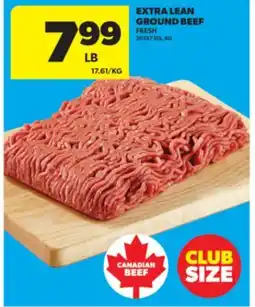 Real Canadian Superstore EXTRA LEAN GROUND BEEF offer