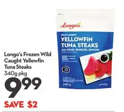 Longo's Frozen Wild Caught Yellowfin Tuna Steaks offer