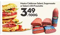 Longo's Mastro Calabrese Salami, Soppressata or Salami with Prosciutto offer