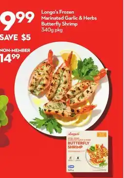 Longo's Frozen Marinated Garlic & Herbs Butterfly Shrimp offer