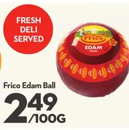 Longo's Edam Ball offer