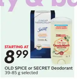 Sobeys OLD SPICE or SECRET Deodorant offer