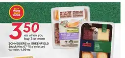 Sobeys SCHNEIDERS or GREENFIELD Snack Kits offer