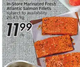 Sobeys In-Store Marinated Fresh Atlantic Salmon Fillets offer