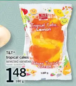 Fortinos T&T TROPICAL CAKES, 180G offer