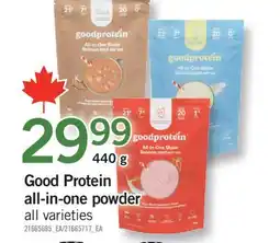 Fortinos GOOD PROTEIN ALL-IN-ONE POWDER, 440 G offer