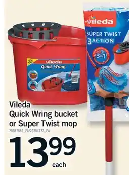 Fortinos VILEDA QUICK WRING BUCKET OR SUPER TWIST MOP offer